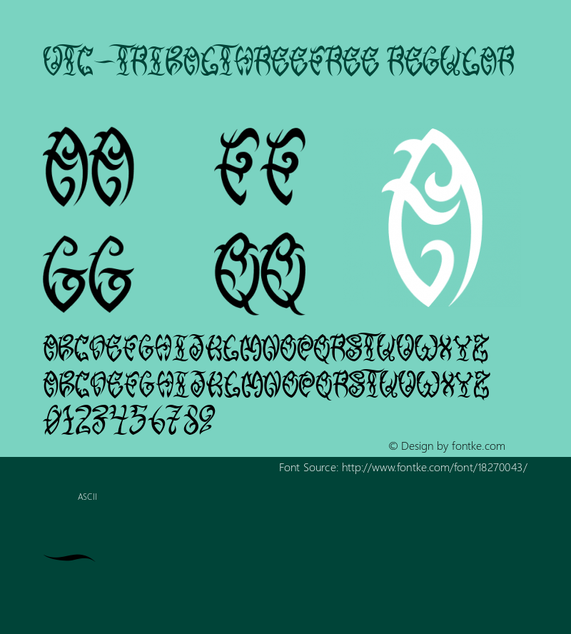 VTC-TribalThreeFree Regular Version 1.000 2010 initial release Font Sample