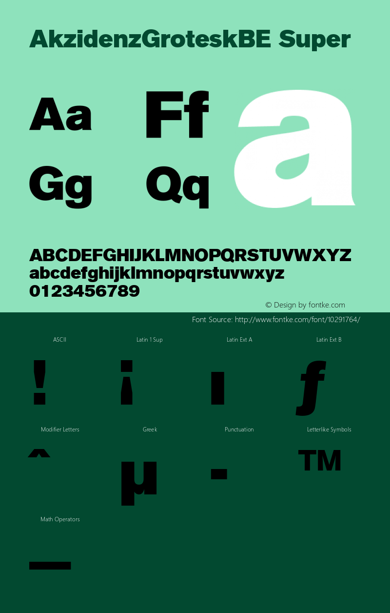 AkzidenzGroteskBE Super Macromedia Fontographer 4.1 7/1/1999 Font Sample