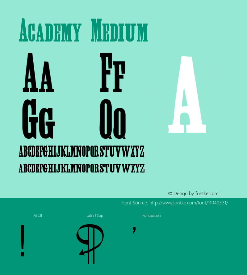 Academy Medium Version 001.000 Font Sample