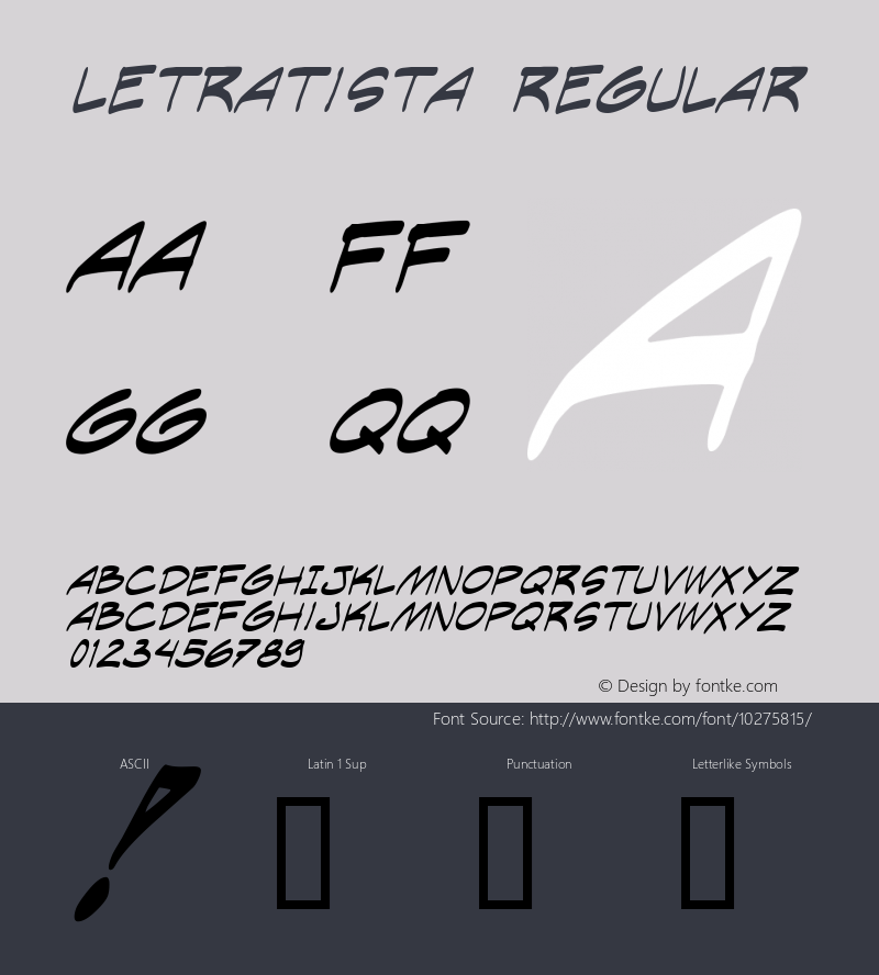 Letratista Regular Macromedia Fontographer 4.1 10/4/2005 Font Sample