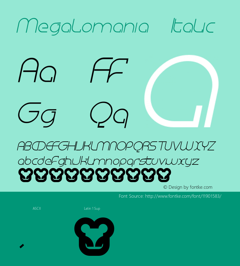 Megalomania Italic Macromedia Fontographer 4.1.5 6/3/02 Font Sample