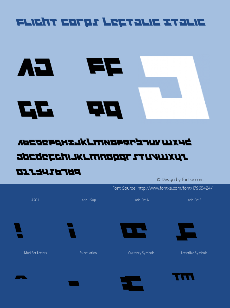 Flight Corps Leftalic Italic Version 1.0; 2008; initial release Font Sample