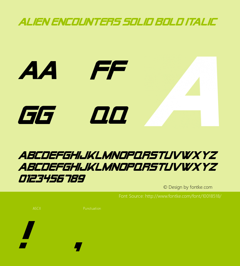 Alien Encounters Solid Bold Italic Macromedia Fontographer 4.1 3/28/99 Font Sample