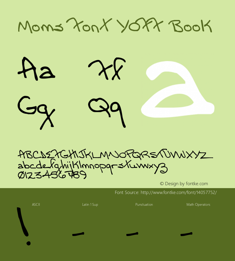 Moms Font YOFF Book Version 001.000 Font Sample