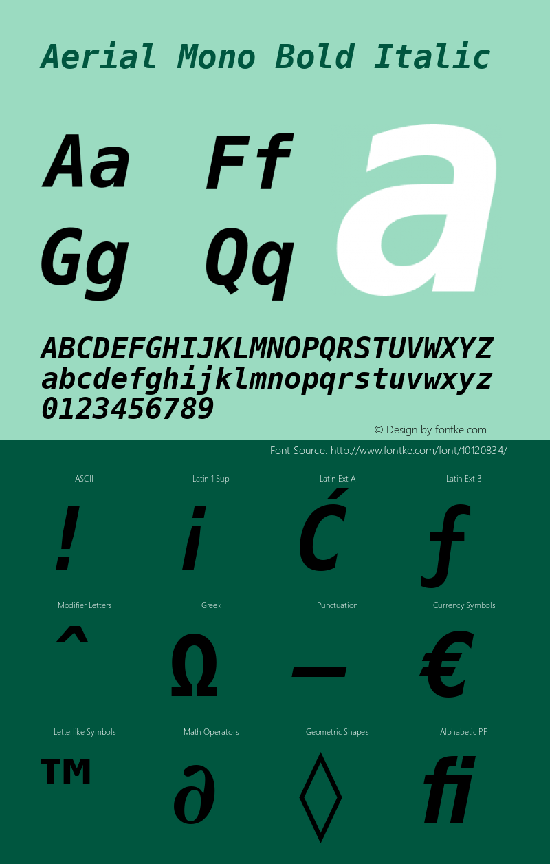 Aerial Mono Bold Italic Release 2.02 Font Sample