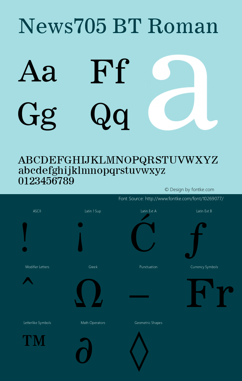 News705 BT Roman mfgpctt-v1.57 Monday, February 22, 1993 3:49:08 pm (EST) Font Sample