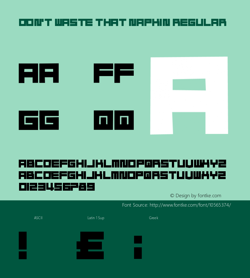 Don't Waste That Napkin Regular Version 1.00 July 22, 2014, initial release Font Sample