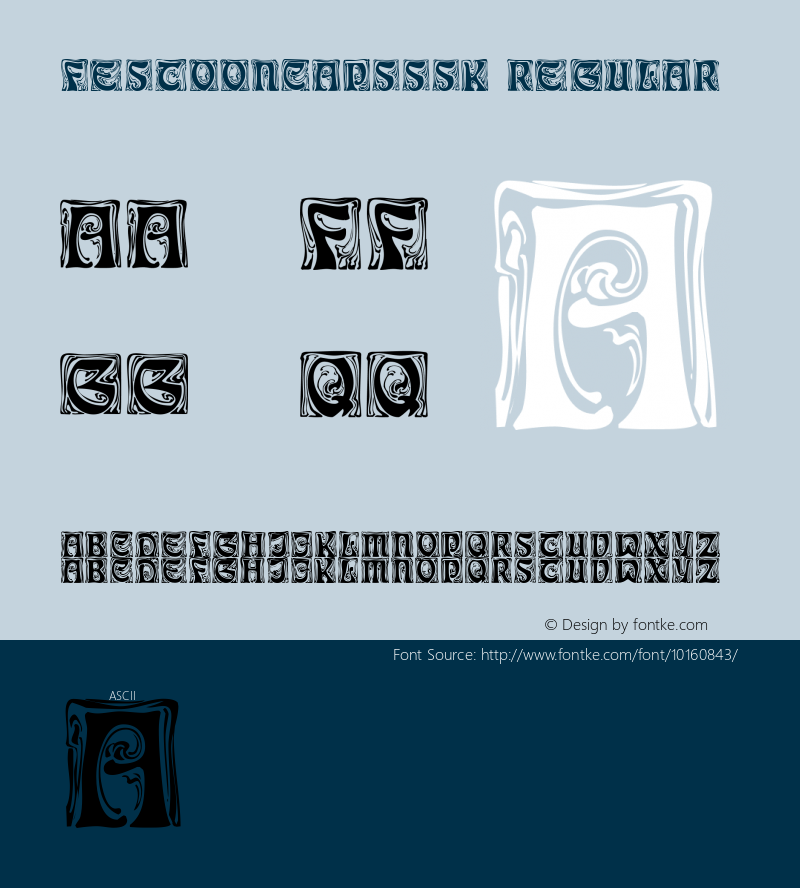 FestoonCapsSSK Regular Macromedia Fontographer 4.1 8/6/95 Font Sample