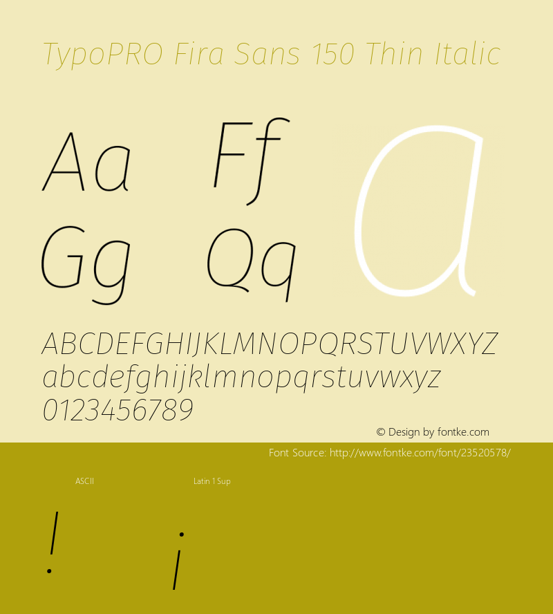 TypoPRO Fira Sans Thin Italic Version 4.203;PS 004.203;hotconv 1.0.88;makeotf.lib2.5.64775 Font Sample