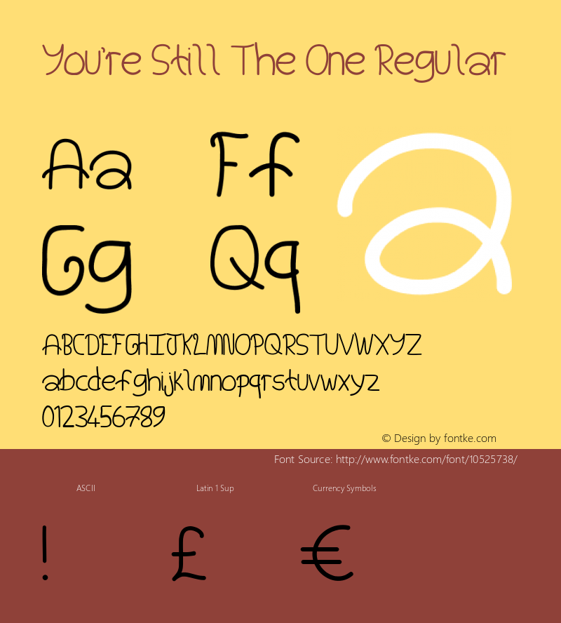 You're Still The One Regular Unknown Font Sample