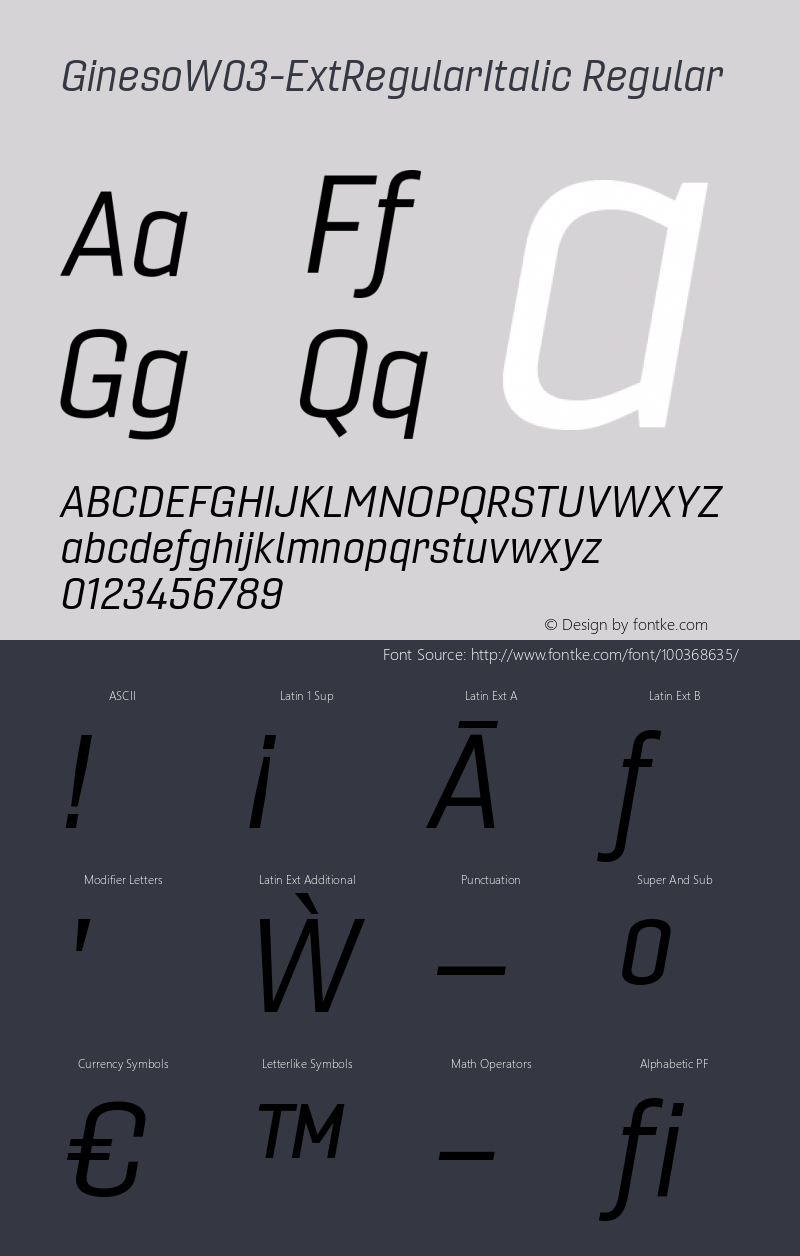 Gineso W03 Ext Regular Italic Version 1.001 Font Sample