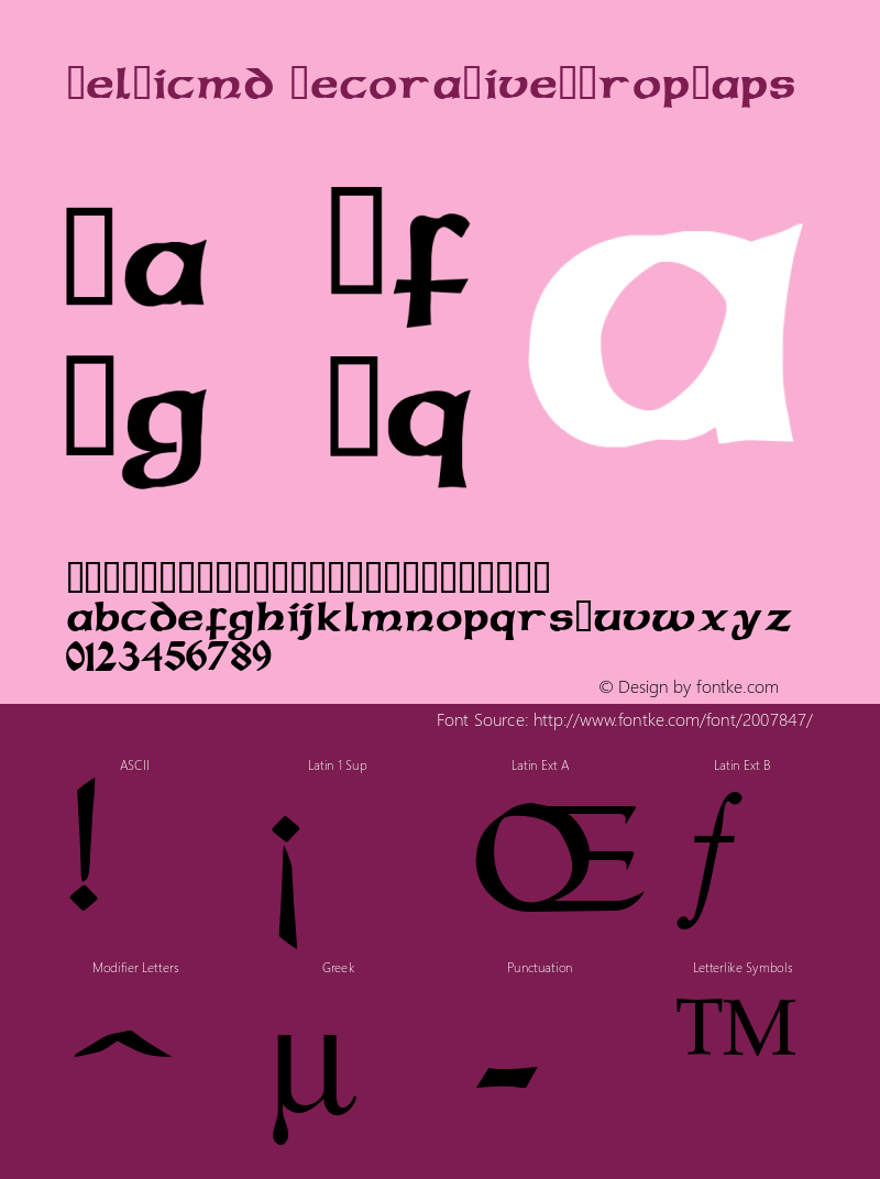 Celticmd DecorativeWDropCaps Macromedia Fontographer 4.1 8/16/95 Font Sample