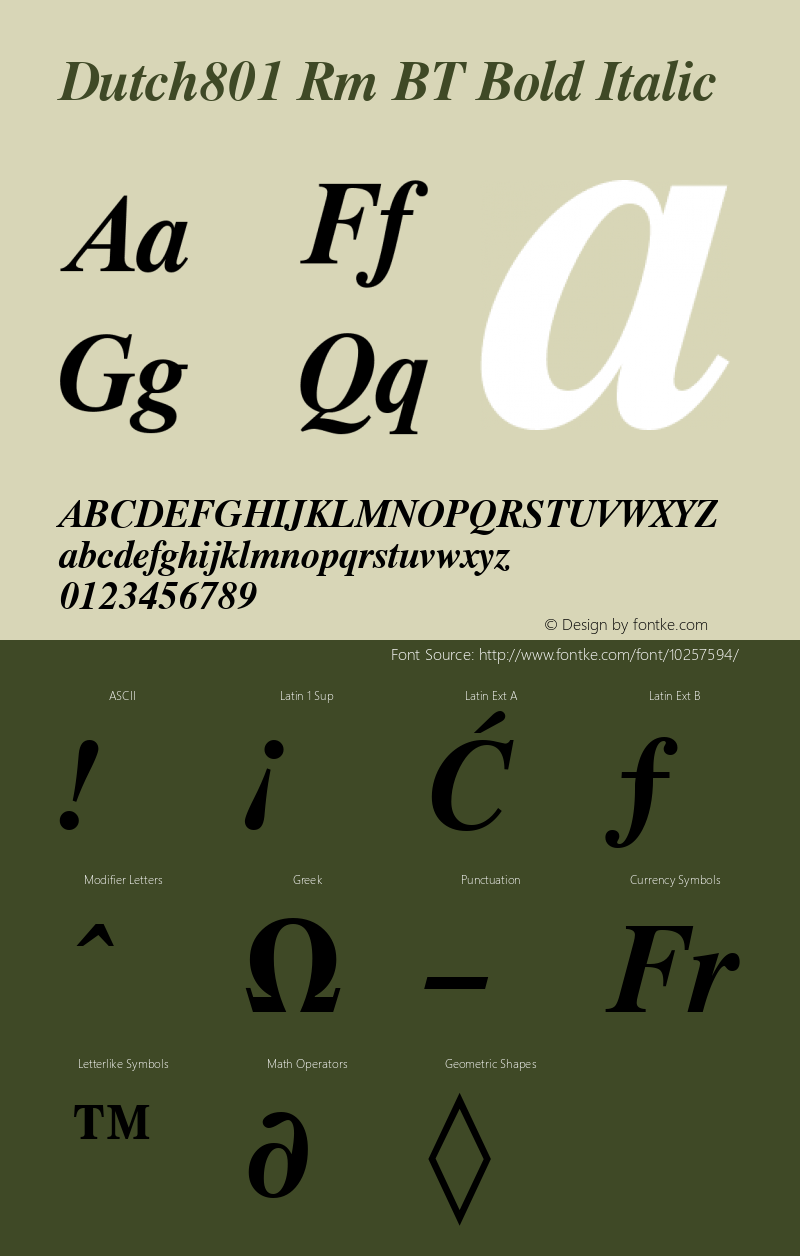 Dutch801 Rm BT Bold Italic mfgpctt-v1.50 Thursday, December 24, 1992 10:40:08 am (EST) Font Sample