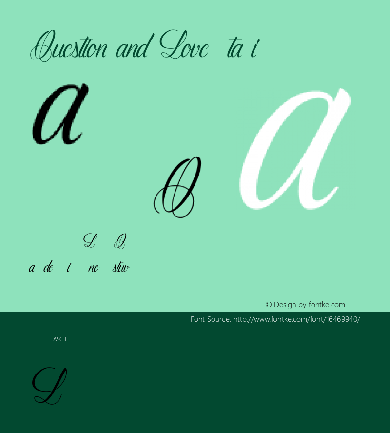 Question and Love Italic Version 1.000 Font Sample