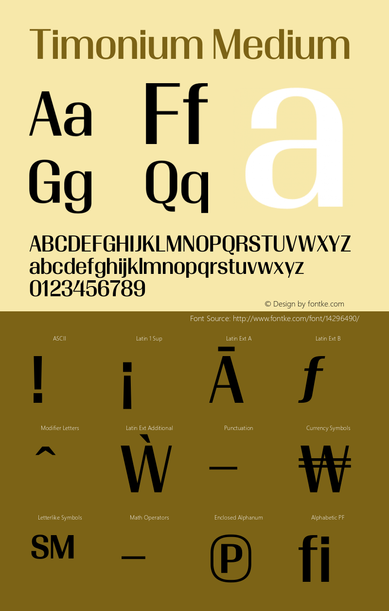 Timonium Medium Version 001.003 2013 Font Sample