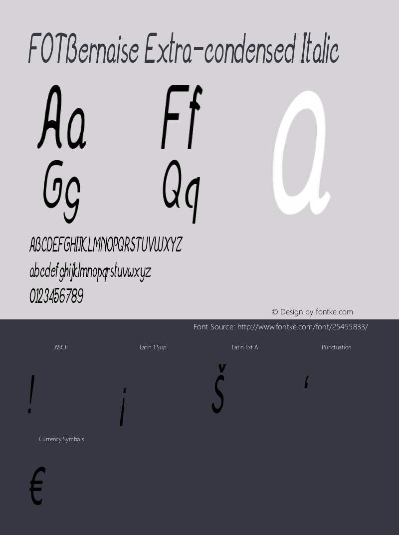 FOTBernaise-ExtracondensedItalic Version 1.000 Font Sample