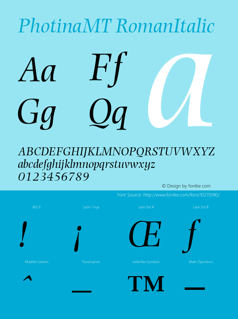 PhotinaMT RomanItalic Version 1.00 Font Sample