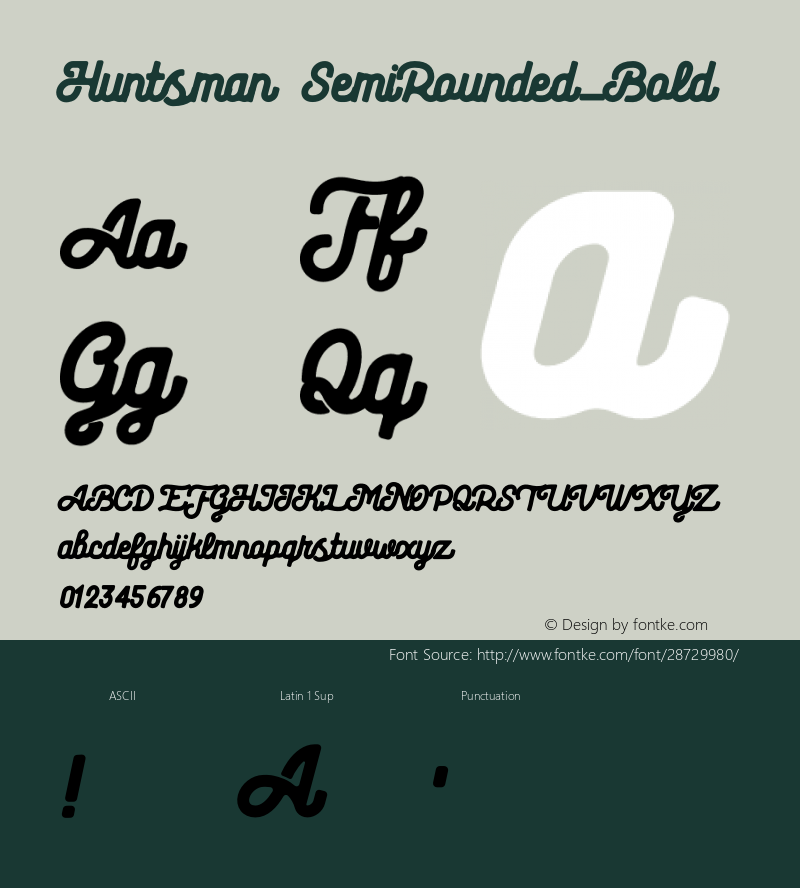 Huntsman SemiRounded-Bold Version 1.002;Fontself Maker 3.1.1 Font Sample