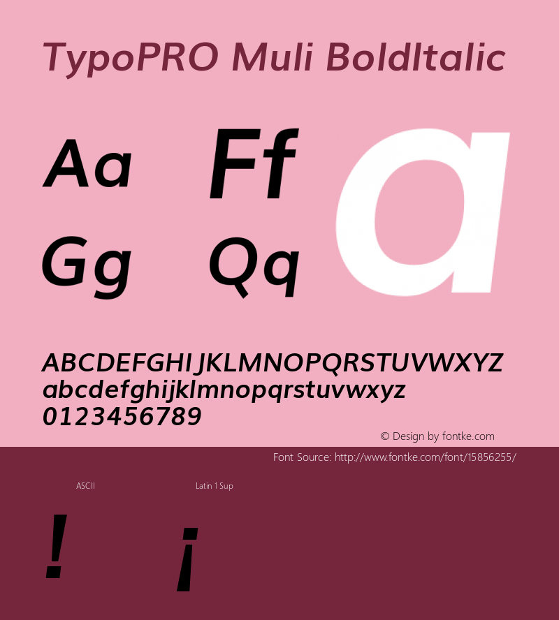 TypoPRO Muli BoldItalic Version 2.0; ttfautohint (v1.00rc1.2-2d82) -l 8 -r 50 -G 200 -x 0 -D latn -f none -w G -W Font Sample