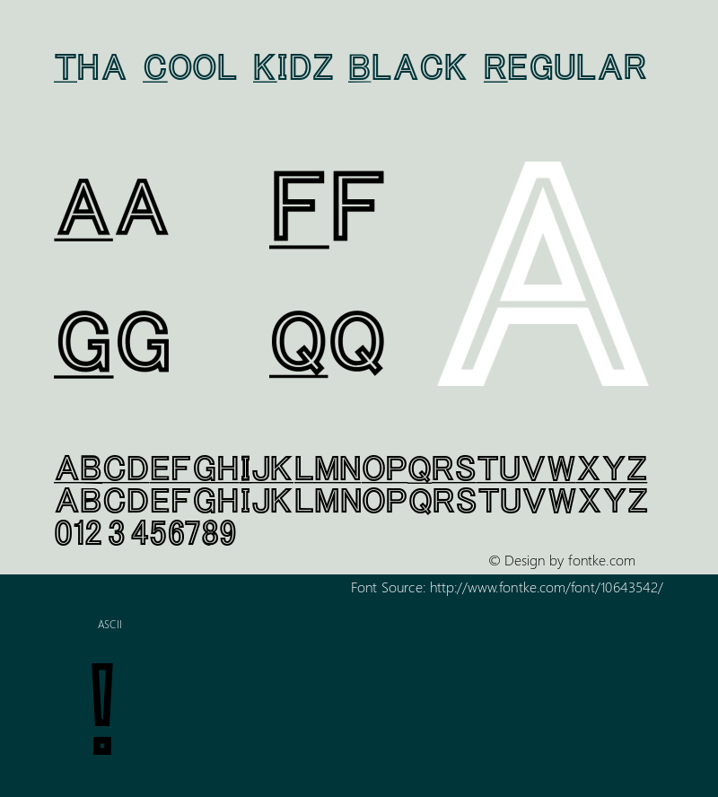 Tha Cool Kidz Black Regular Version 1.000;PS 001.001;hotconv 1.0.56 Font Sample