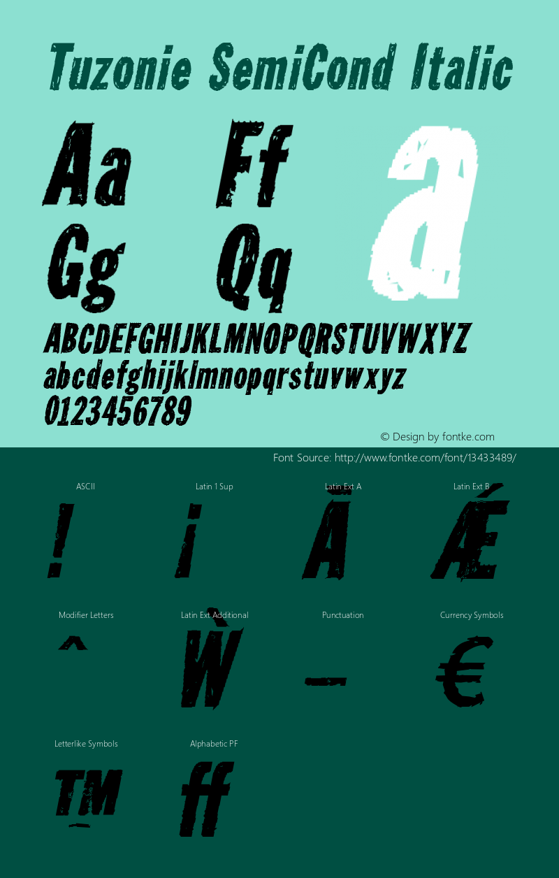 Tuzonie SemiCond Italic Version 2.282 2006 Font Sample