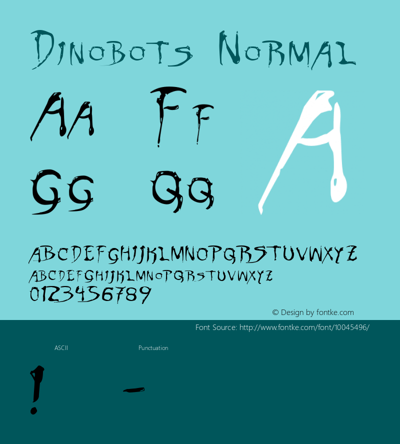 Dinobots Normal Macromedia Fontographer 4.1 8/9/00 Font Sample