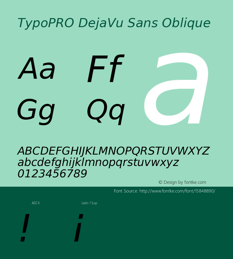 TypoPRO DejaVu Sans Oblique Version 2.34 Font Sample