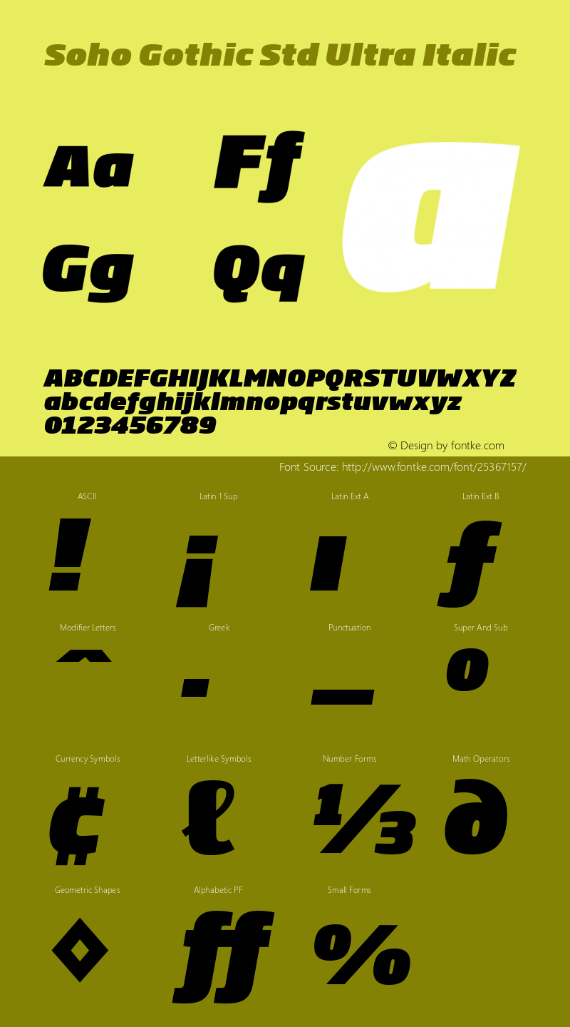 Soho Gothic Std Ultra Italic Version 1.100 Font Sample