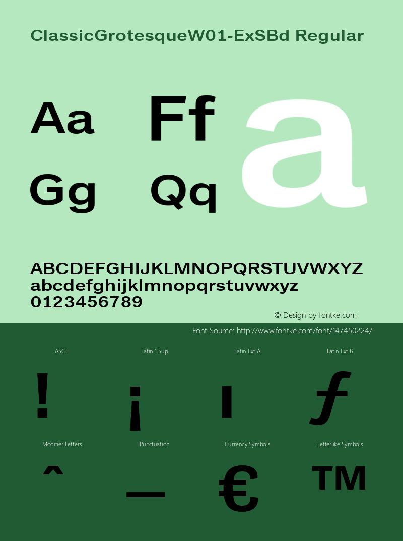 Classic Grotesque W01 Ex SBd Version 1.00 Font Sample