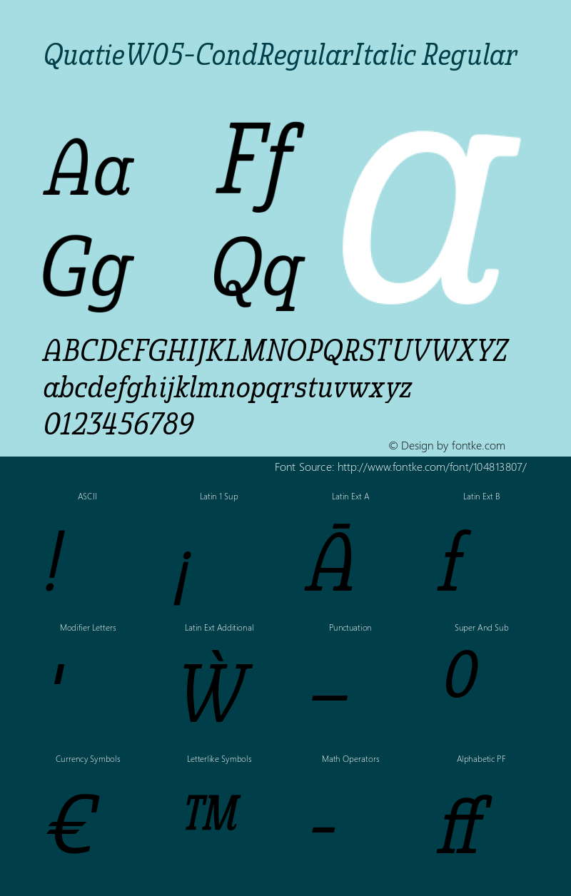 Quatie W05 Cond Regular Italic Version 1.00 Font Sample