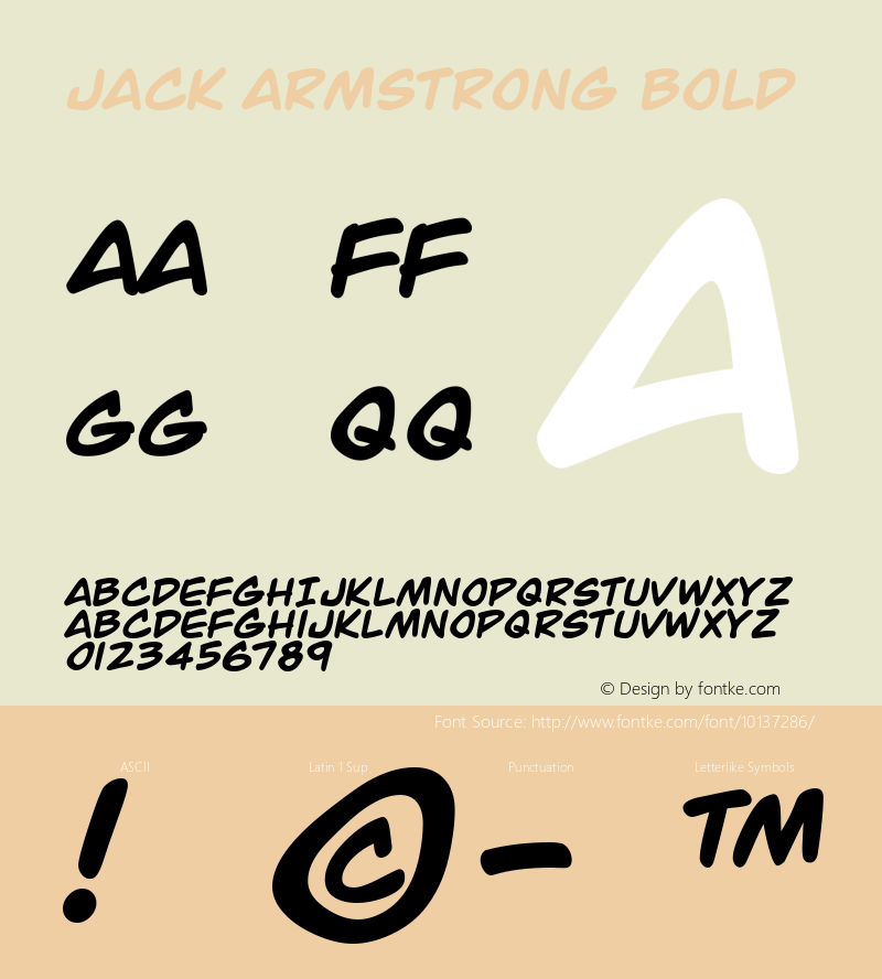 Jack Armstrong Bold Macromedia Fontographer 4.1 4/28/01 Font Sample