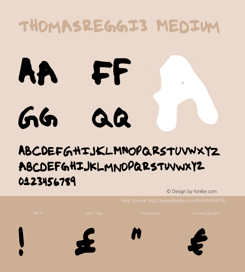 thomasreggi3 Medium Version 001.000 Font Sample