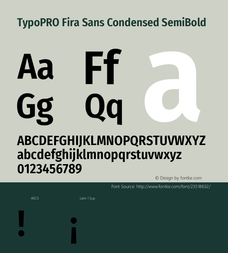 TypoPRO Fira Sans Condensed SemiBold Version 4.203;PS 004.203;hotconv 1.0.88;makeotf.lib2.5.64775 Font Sample