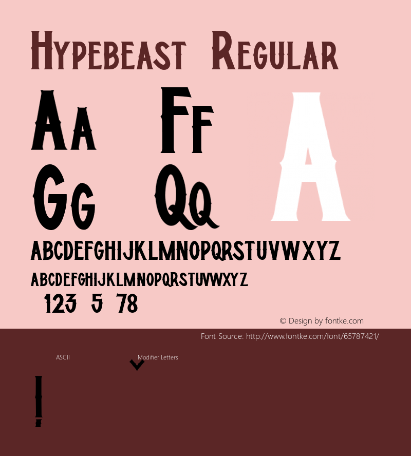 Hypebeast Regular Version 1.000 Font Sample