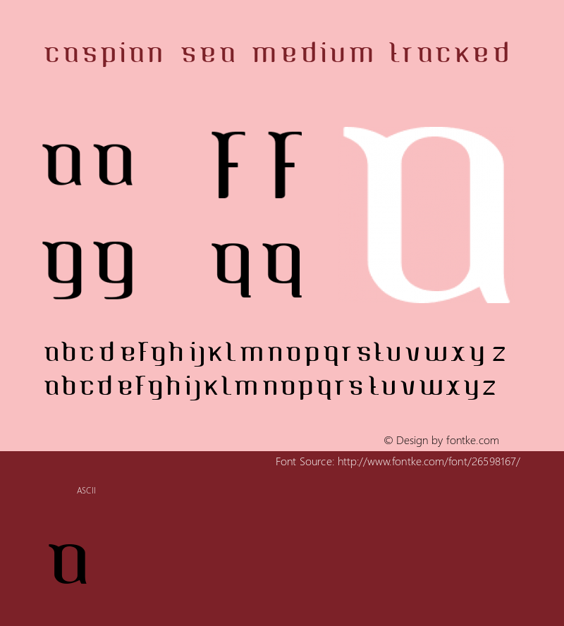 Caspian Sea Medium Tracked Version 3.00 November 26, 2017 Font Sample