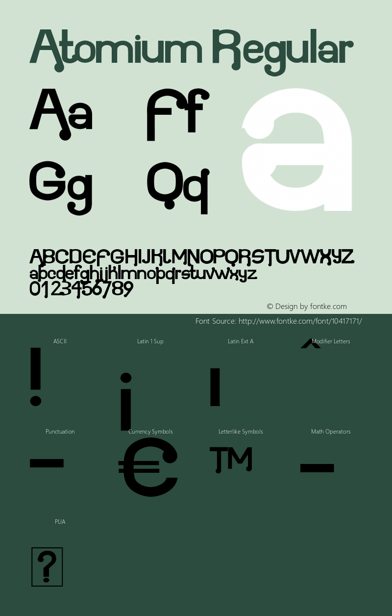 Atomium Regular Version 1.00 August 28, 2011, initial release Font Sample