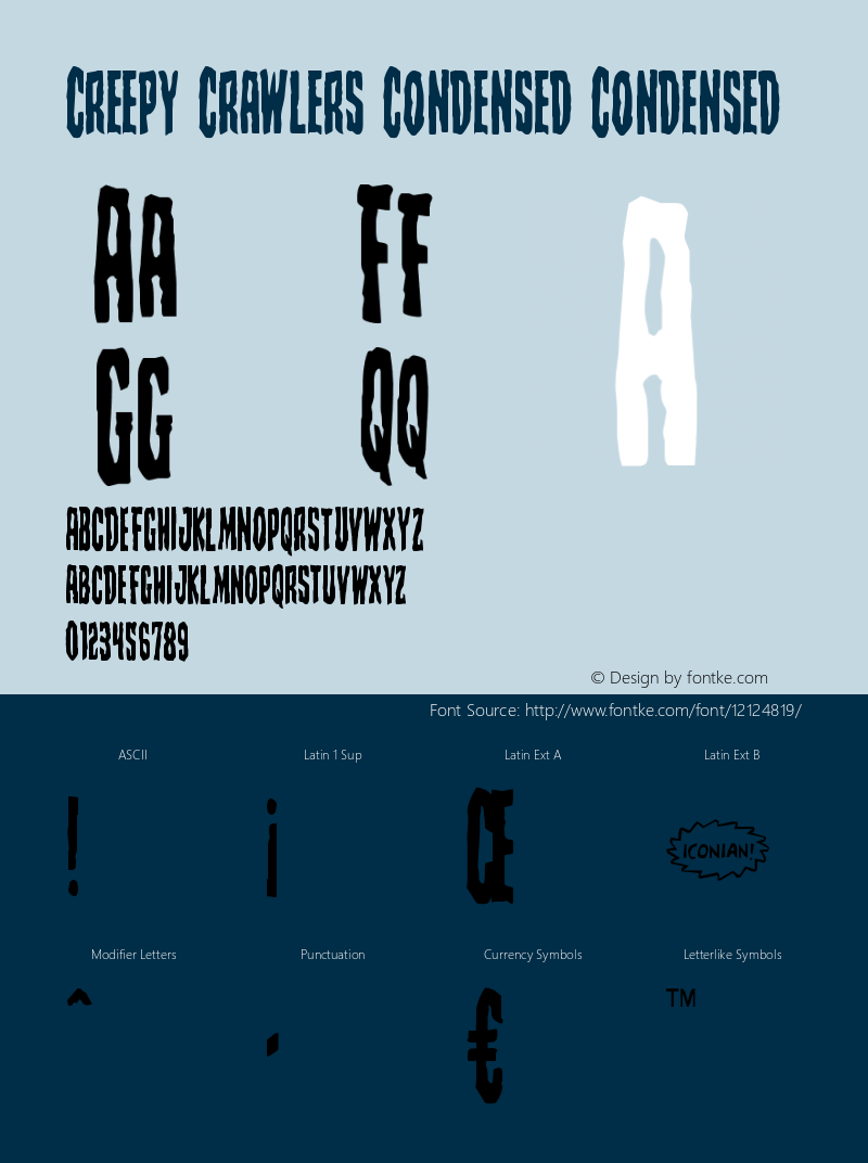 Creepy Crawlers Condensed Condensed Version 1.0; 2014 Font Sample