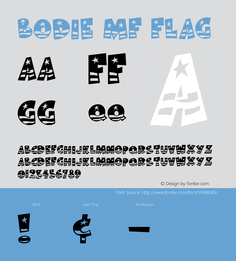Bodie MF Flag Version Altsys Fontographer Font Sample