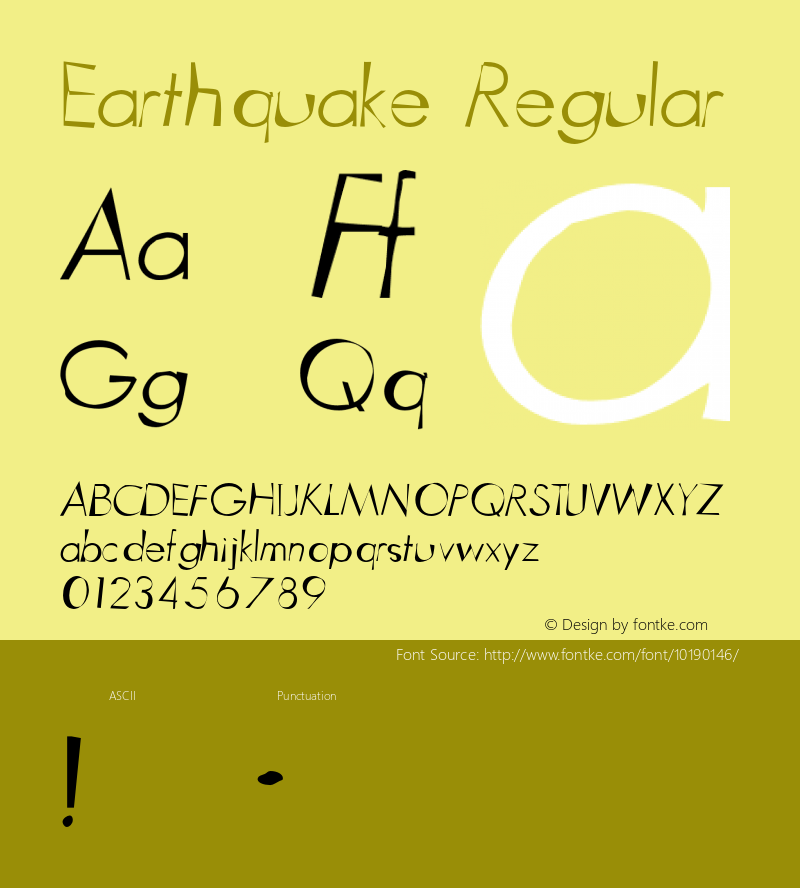 Earthquake Regular 001.000 Font Sample