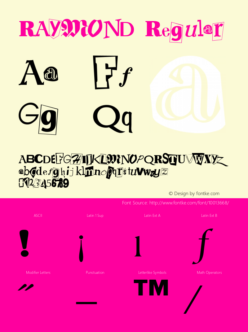 RAYMOND Regular Altsys Fontographer 3.5  3/17/97 Font Sample