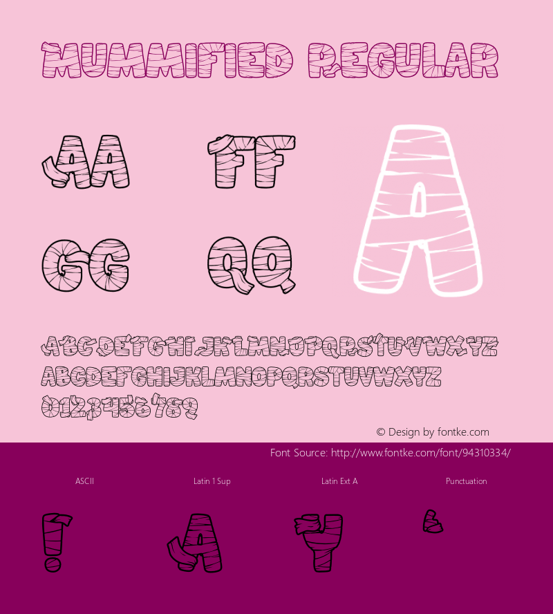 Mummified-Regular Version 1.001;Fontself Maker 3.5.3 Font Sample
