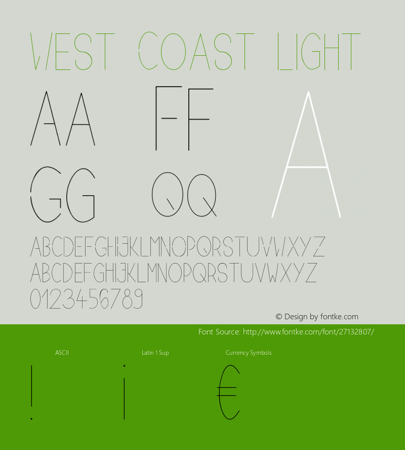 West Coast Light Version 1.000;PS 001.000;hotconv 1.0.70;makeotf.lib2.5.58329 Font Sample