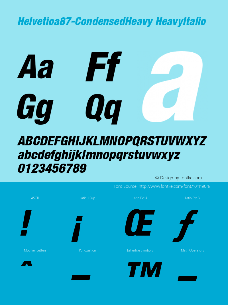 Helvetica87-CondensedHeavy HeavyItalic Version 1.00 Font Sample