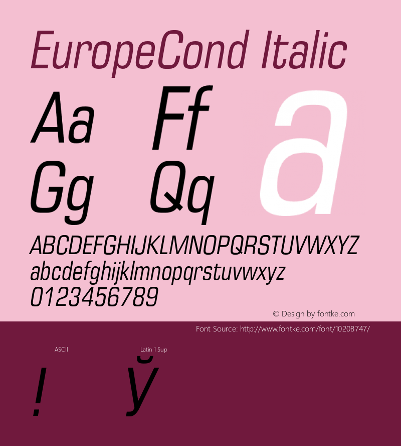 EuropeCond Italic 001.001 Font Sample