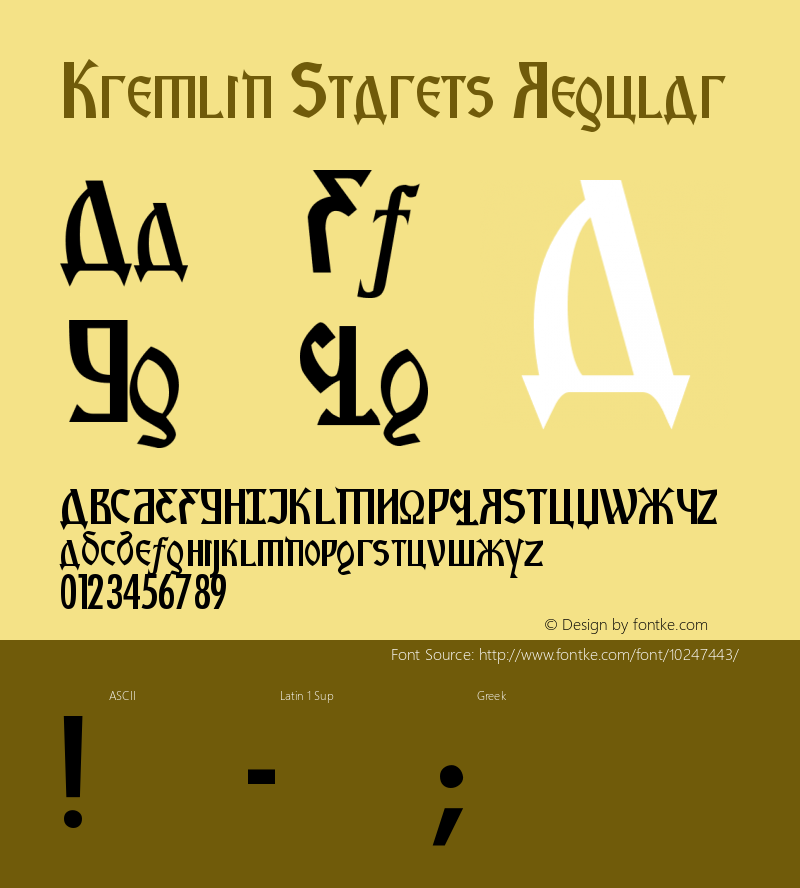 Kremlin Starets Regular Version 1.00 November 28, 2007, initial release Font Sample