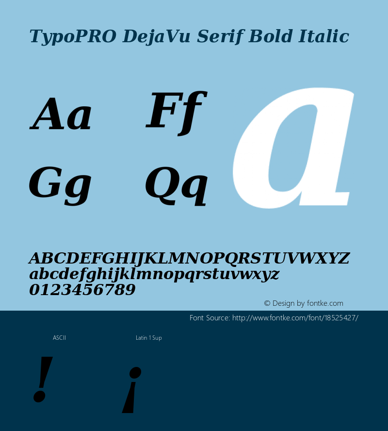 TypoPRO DejaVu Serif Bold Italic Version 2.37 Font Sample