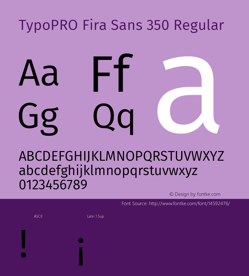 TypoPRO Fira Sans 350 Regular Version 3.105;PS 003.105;hotconv 1.0.70;makeotf.lib2.5.58329 Font Sample