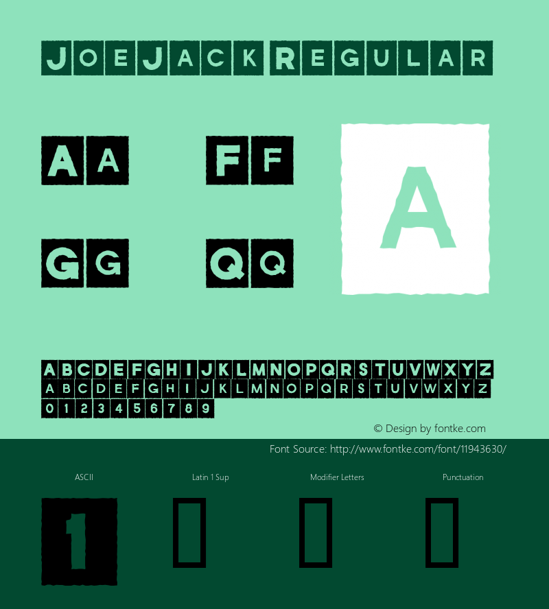 JoeJack Regular Macromedia Fontographer 4.1.5 11/3/01 Font Sample