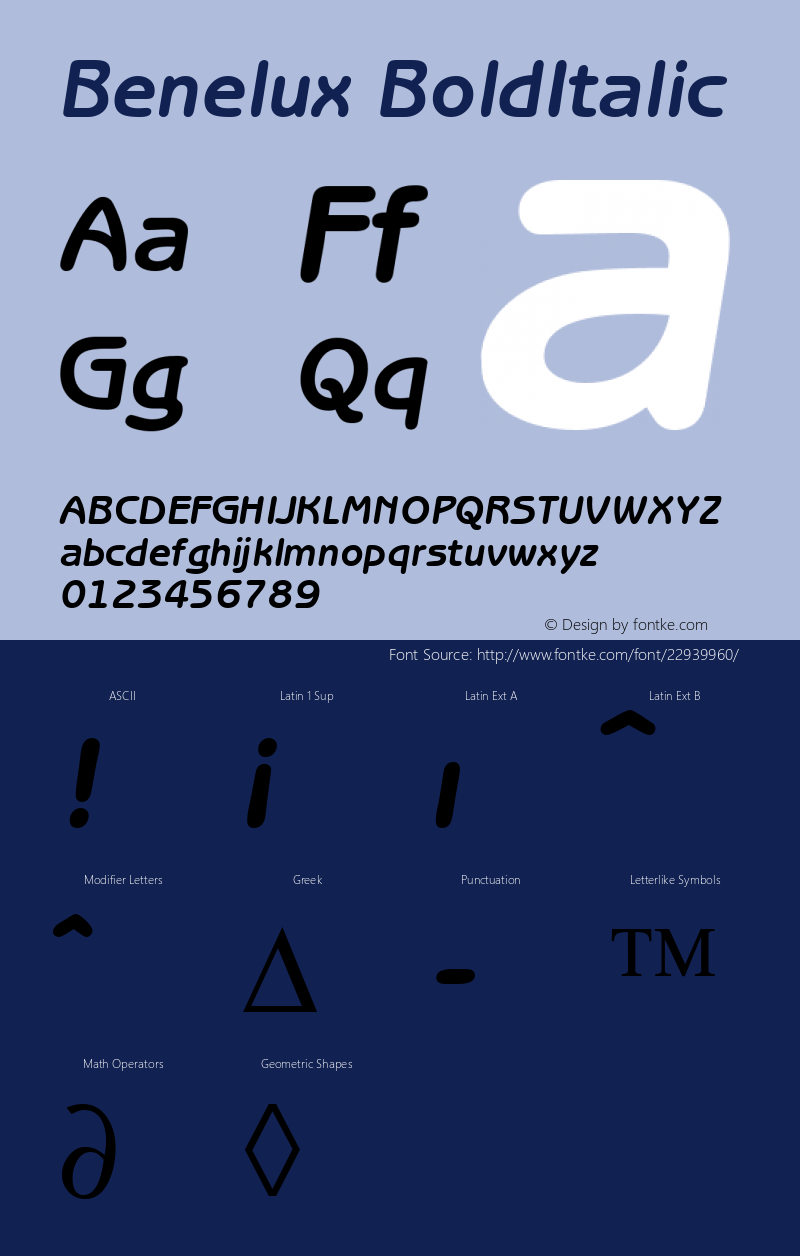 Benelux BoldItalic Macromedia Fontographer 4.1 18.06.1995 Font Sample