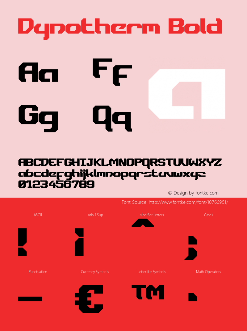 Dynotherm Bold Version 1.00 September 26, 2013, initial release Font Sample